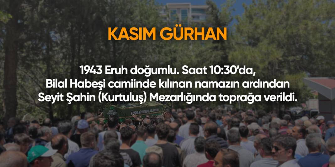 Konya'da bugün vefat edenler | 22 Şubat 2025 23